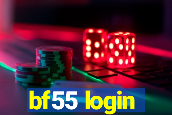 bf55 login